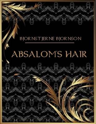 Book cover for Absalom's Hair (Illustrated)