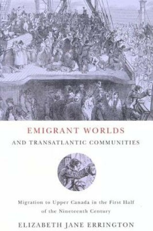 Cover of Emigrant Worlds and Transatlantic Communities