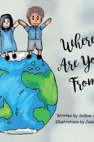 Cover of Where Are You From?