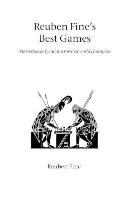 Cover of Rueben Fine's Best Games