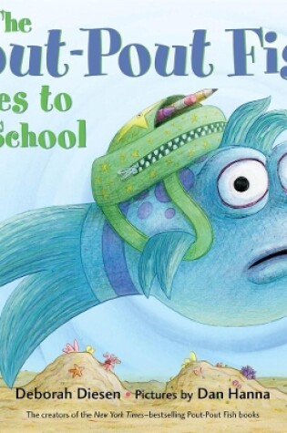 Cover of The Pout-Pout Fish Goes to School