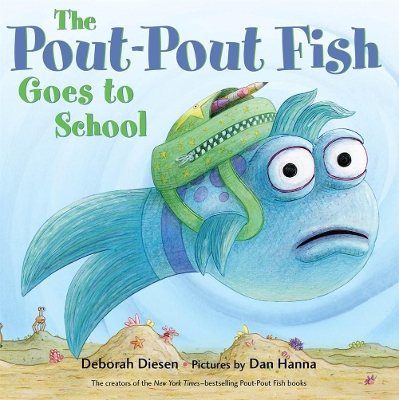 Book cover for The Pout-Pout Fish Goes to School