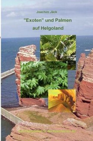 Cover of "Exoten" und Palmen auf Helgoland