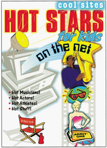 Book cover for Hot Stars for Kids on the Net