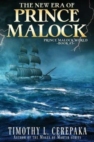 Cover of The New Era of Prince Malock