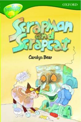 Book cover for Oxford Reading Tree: Level 12: Treetops: More Stories B: Scrapman and Scrapcat