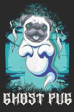 Cover of Ghost Pug