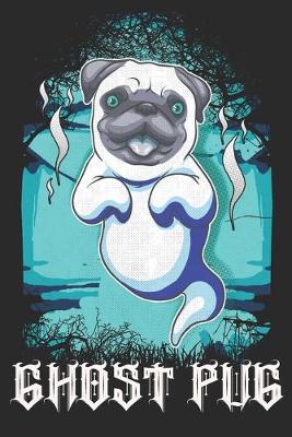 Book cover for Ghost Pug