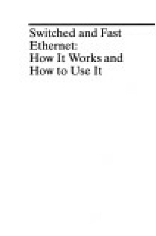 Cover of Introduction to Fast Ethernet and Ethernet Switching