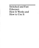 Book cover for Introduction to Fast Ethernet and Ethernet Switching