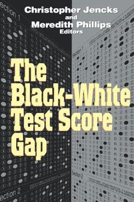 Book cover for The Black-White Test Score Gap