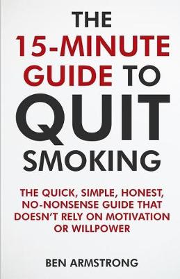 Book cover for The 15-Minute Guide to Quit Smoking