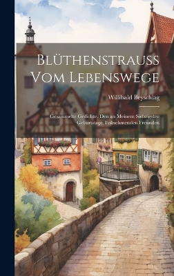 Book cover for Blüthenstrauss Vom Lebenswege