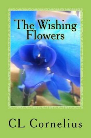 Cover of The Wishing Flowers