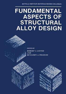 Book cover for Fundamental Aspects of Structural Alloy Design