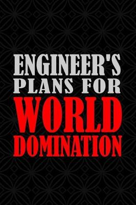 Book cover for Engineer's Plans for World Domination