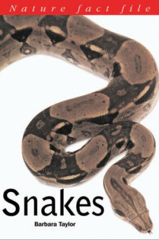 Cover of Nature Fact File on Snakes