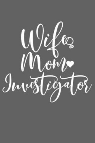 Cover of Wife Mom Investigator