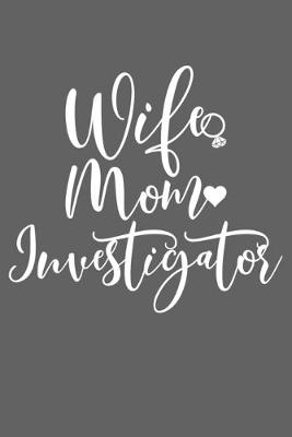 Book cover for Wife Mom Investigator