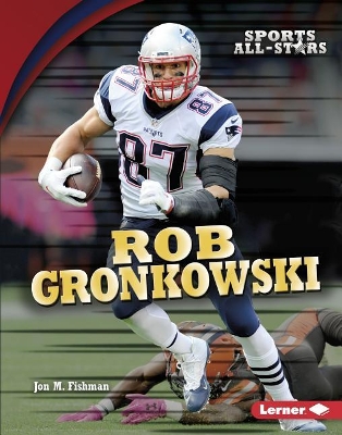 Book cover for Rob Gronkowski