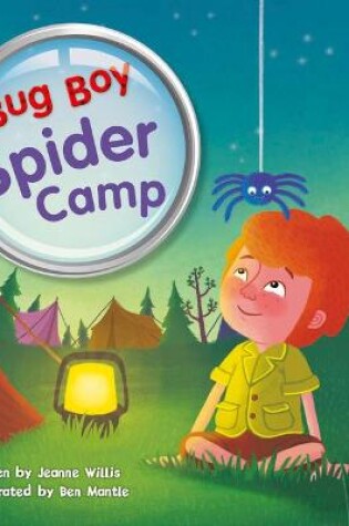 Cover of Bug Club Yellow C/1C Bug Boy: Spider Camp