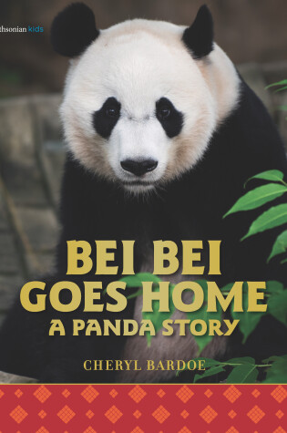 Cover of Bei Bei Goes Home: A Panda Story