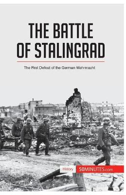 Book cover for The Battle of Stalingrad