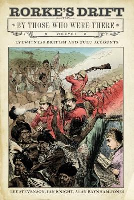 Book cover for Rorke's Drift By Those Who Were There