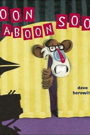 Cover of Soon, Baboon, Soon