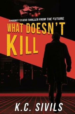 Cover of What Doesn't Kill