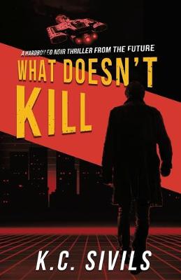 Book cover for What Doesn't Kill