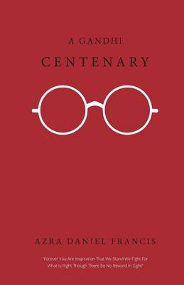 Book cover for A Gandhi Centenary