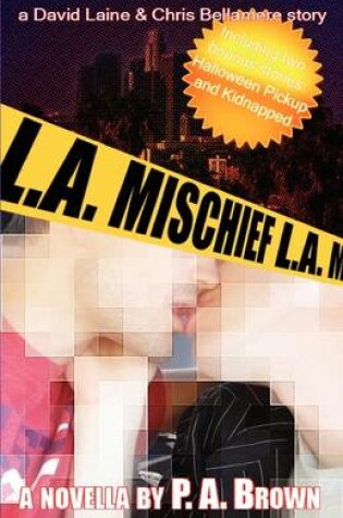 Cover of L. A. Mischief