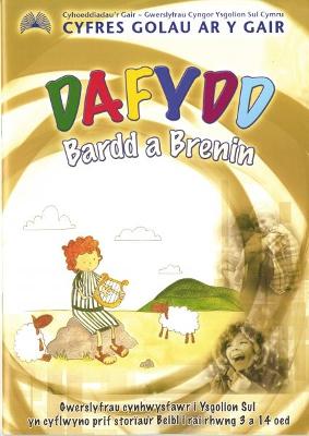 Book cover for Cyfres Golau ar y Gair: Dafydd - Bardd a Brenin