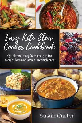 Book cover for Easy keto slow cooker cookbook