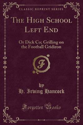 Book cover for The High School Left End