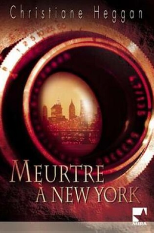 Cover of Meurtre a New-York (Harlequin Mira)