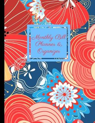 Cover of Monthly Bill Planner and Organizer- Pinus