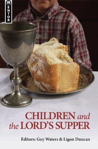 Cover of Children and the Lord's Supper