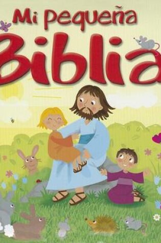 Cover of Mi Pequena Biblia
