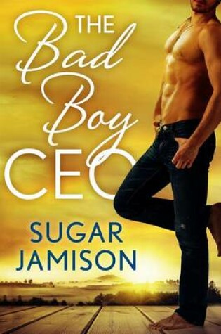 Cover of The Bad Boy CEO