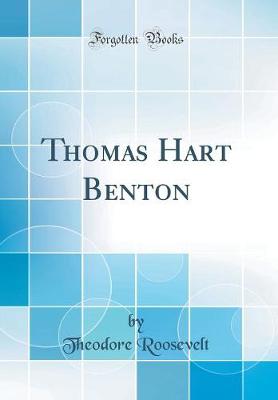 Book cover for Thomas Hart Benton (Classic Reprint)
