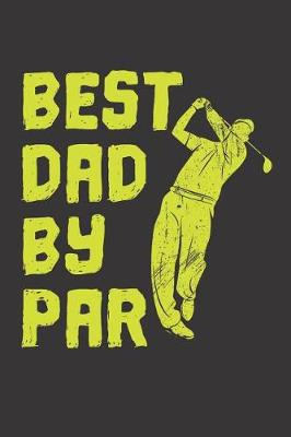 Book cover for Best Dad By Par