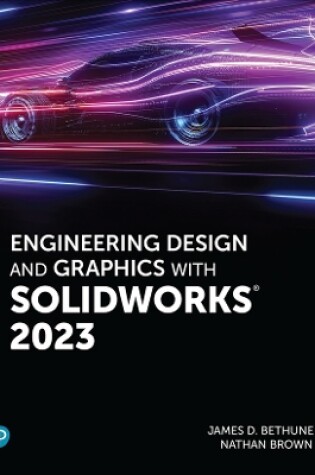 Cover of Engineering Design and Graphics with SolidWorks 2023