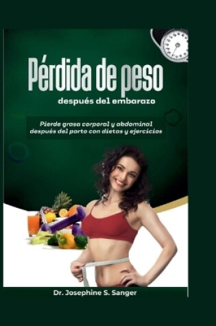 Cover of Pérdida de peso después del embarazo