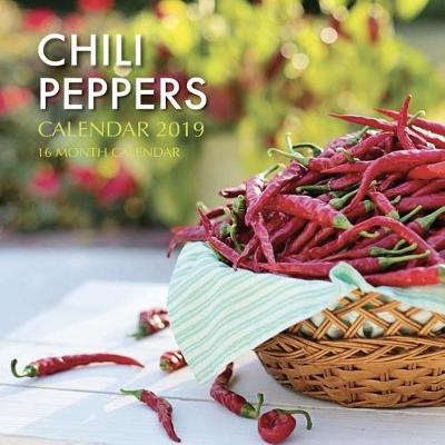 Book cover for Chili Peppers Calendar 2019