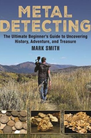Cover of The Metal Detecting Handbook