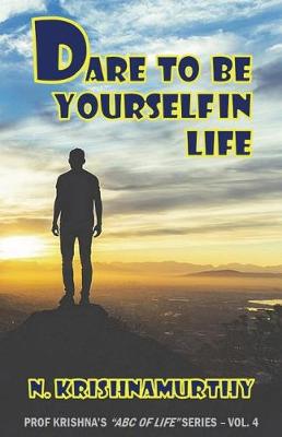 Book cover for Dare to Be Yourself in Life