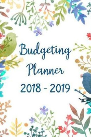 Cover of Budgeting Planner 2018 - 2019