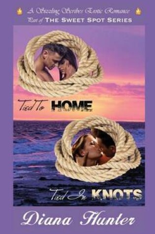 Cover of Tied to Home Tied in Knots